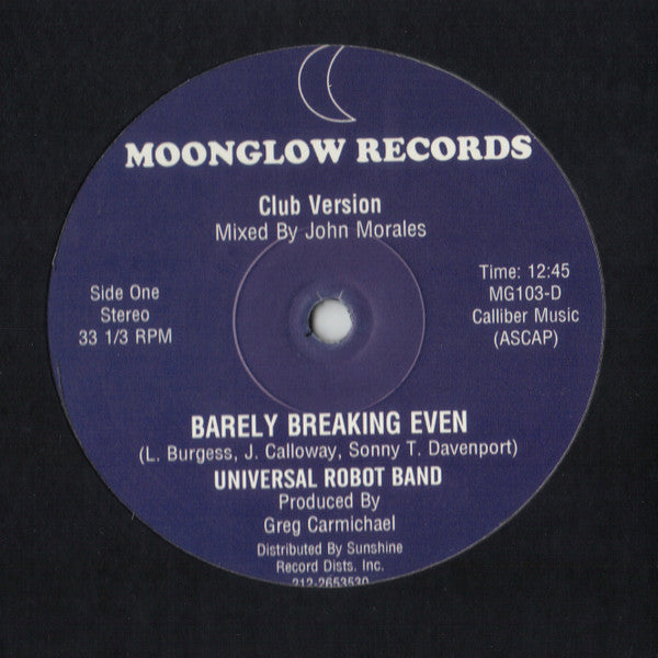 Universal Robot Band - Barely Breaking Even Full 12:45 John Morales Mix (12") (New Vinyl)