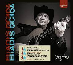 Eliades Ochoa - Guajiro (New Vinyl)