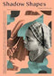 We Jazz Magazine - Issue 8: Shadow Shapes (New Book)