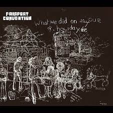 Fairport Convention - What We Did On Our Holidays (Import) (New Vinyl)