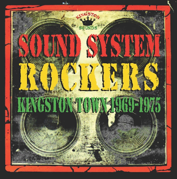 V/A - Sound System Rockers: Kingston Town 1969-1975 (New Vinyl)