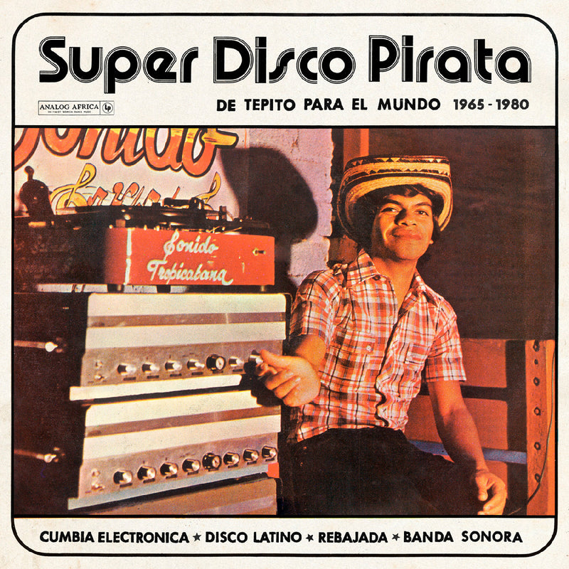 Various Artists - Super Disco Pirata: De Tepito Para El Mundo 1965-1980 (2LP) (New Vinyl)
