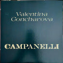 Valentina Goncharova – Campanelli (New Vinyl)