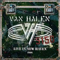 Van Halen - Live In New Haven, CT 1986 (New Vinyl)