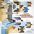 Various Artists - A Guide To The Birdsong Of Migration (New Vinyl)