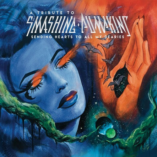 Various Artists - A Tribute To The Smashing Pumpkins: Sending Hearts To All My Dearies (New CD)