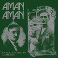 Various Artists - Aman Aman: Greek Anatolian Laments (New Vinyl)