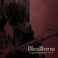 Various Artists - Bloodborne Vol. 2 (Original Soundtrack) (New Vinyl)