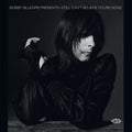 Various Artists - Bobby Gillespie Presents I Still Can't Believe You're Gone (New CD)