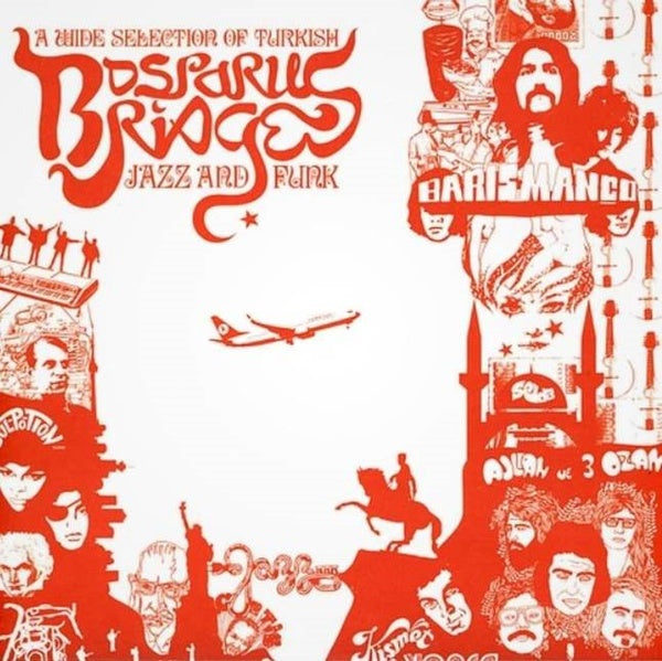 Various Artists - Bosporus Bridges: A Wide Selection Of Turkish Jazz And Funk 1968-1978 (New Vinyl)