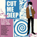 Various Artists - Cut Me Deep: A Story Of Indie Pop 1985-1989 (4CD) (New CD)