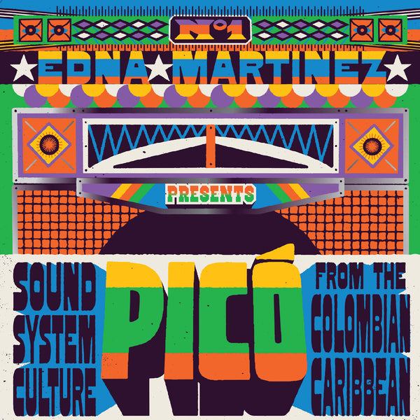 Various Artists - Edna Martinez Presents Picó: Sound System Culture From The Colombian Caribbean (2LP) (New Vinyl)