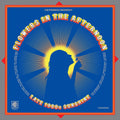 Various Artists - Flowers In The Afternoon: Late 1960's Sunshine (Translucent Orange Vinyl) (RSD BF 2025) (New Vinyl)