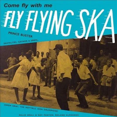 Various Artists - Fly Flying Ska: Come Fly With Me (New Vinyl)