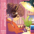 Various Artists - Jazzy to Lo-fi Hiphop: Chill Beat Collection (New Vinyl)