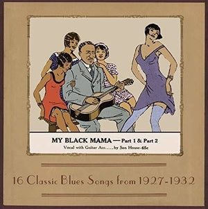 Various Artists - My Black Mama: 16 Classic Blues Songs from 1927-1932 (New Vinyl)