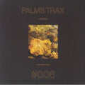 Various Artists - Palms Trax Presents: The Sound Of Love International #006 (New Vinyl)