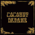 Various Artists - Skyrager Presents Coconut Dreams Vol. 1 (2LP/Black Bio Vinyl) (New Vinyl)