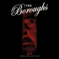 Various Artists - The Boroughs (Soundtrack From The Netflix Series) (New CD)