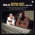 Various Artists - This Is Retro Soul 1969-1979 (New Vinyl)