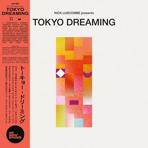 Various Artists - Tokyo Dreaming (New Vinyl)