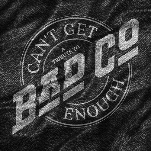 Various - Can't Get Enough: A Tribute To Bad Company (New Vinyl)
