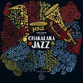 Various - Chakalaka Jazz: A Selection of South African Gems (New Vinyl)