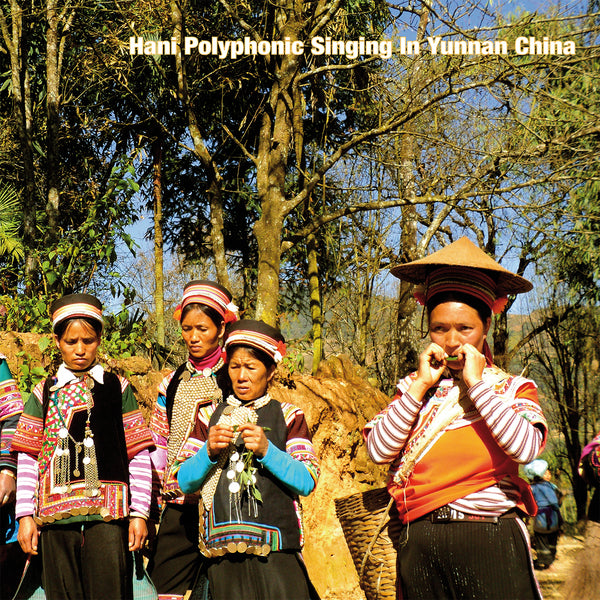 Various - Hani Polyphonic Singing In Yunnan China (New Vinyl)