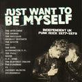 Various - Just Want To Be Myself: Independent UK Punk Rock 1977-1979 (New Vinyl)