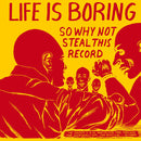 Various - Life Is Boring So Why Not Steal This Record (New Vinyl)