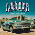 Various - Lowrider: The Secret Soul Of Los Angeles (New Vinyl)
