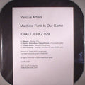 Various - Machine Funk Is Our Game (New Vinyl)