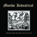 Various - Mondo Industrial: A Selection Of Rare Tape Music From The '80s & '90s (New Vinyl)