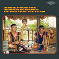 Various - Music From The Mountain People Of Central Vietnam (New Vinyl)