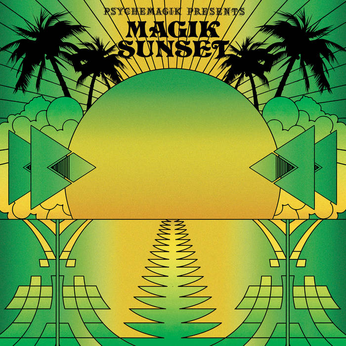 Various - Psychemagik Presents Magik Sunset Part 2 (New Vinyl)