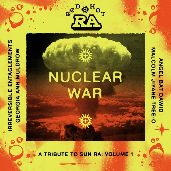 Various - Red Hot Ra: Nuclear War (A Tribute To Sun Ra Vol. 1) (New Vinyl) (RSD BF 2023)