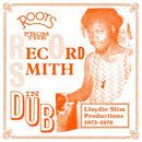 Various - Roots From The Record Smith in Dub: Lloydie Slim Productions 1973-1976 Vol. 2 (New Vinyl)