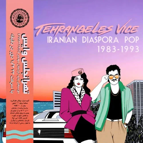 Various – Tehrangeles Vice (Iranian Diaspora Pop 1983-1993) (New Vinyl)