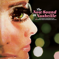 Various - The Now Sound of Nashville: Psychedelic Gestures in the Country Music Experience (1966-1973) (New Vinyl)