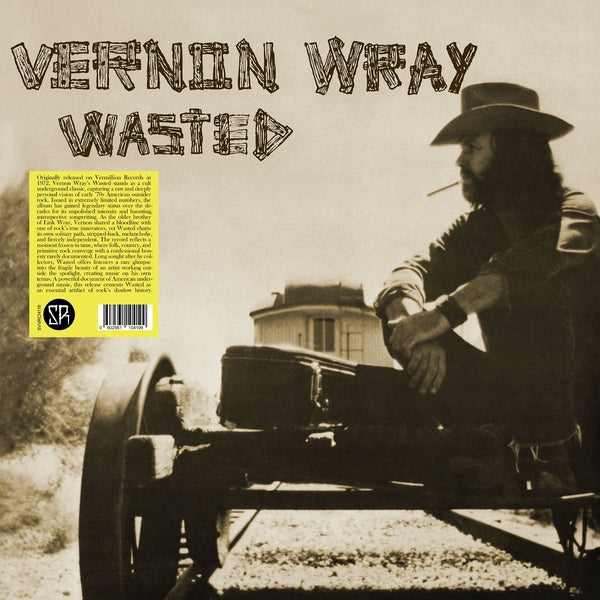 Vernon Wray - Wasted (New Vinyl)