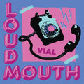 Vial - Loudmouth (Ice Blue With Aqua Blue Spokes Vinyl) (New Vinyl)
