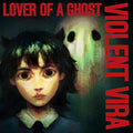 Violent Vira - Lover Of A Ghost (Deluxe Edition) (New CD)
