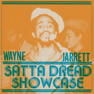 Wayne Jarrett - Satta Dread Showcase (New Vinyl)