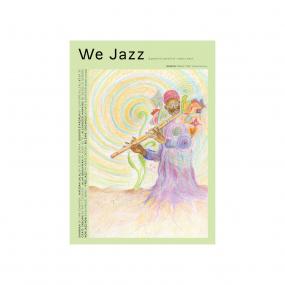 We Jazz: Issue 18 - "Space Time" For Shabaka (New Magazine)