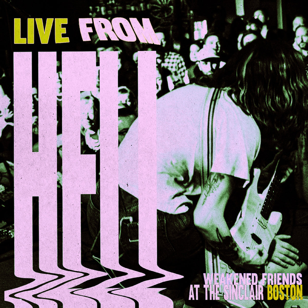 Weakened Friends - Live From Hell (New Vinyl)