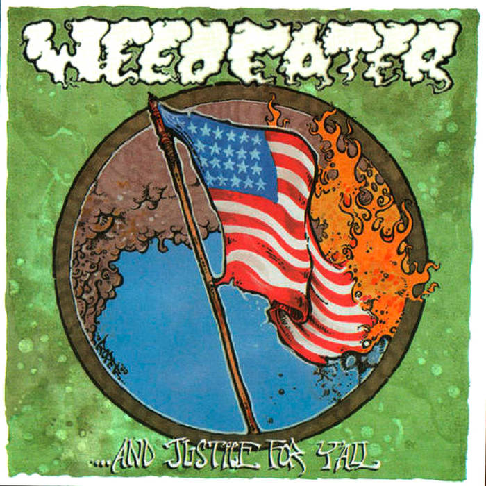 Weedeater - ...And Justice For Y'ALL (White) (New Vinyl)