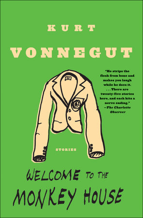 Welcome to the Monkey House (New Book)