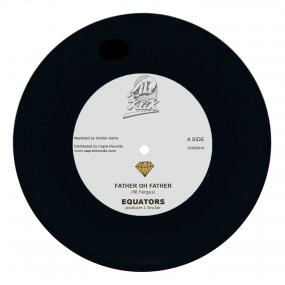 Winston Fergus & Equators - Father Oh Father (7") (New Vinyl)