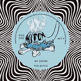 Witch - My Desire/You Are My Sunshine (7") (New Vinyl)
