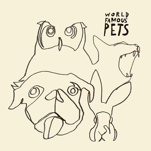 World Famous Pets - World Famous Pets (New Vinyl)